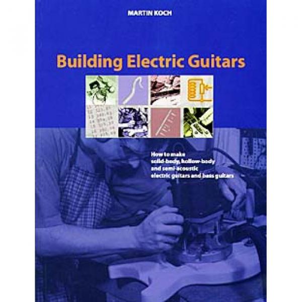 Building Electric Guitars Book and Plan #1 image